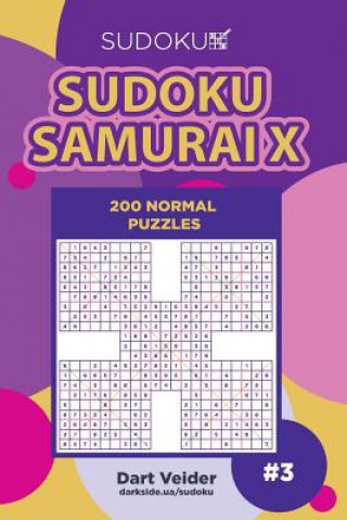 Kniha Sudoku Samurai X - 200 Normal Puzzles (Volume 3) Dart Veider