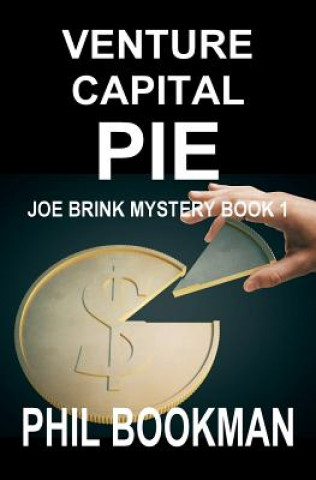 Βιβλίο Venture Capital Pie Phil Bookman