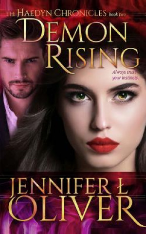 Knjiga Demon Rising Jennifer L Oliver