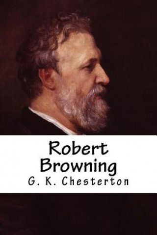 Kniha Robert Browning G K Chesterton