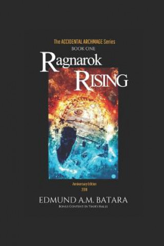 Kniha The Accidental Archmage: Book One - Ragnarok Rising Edmund a M Batara