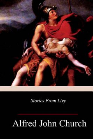 Livro Stories From Livy Alfred John Church