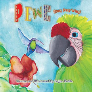 Книга Pewe!: Pay-Way Miss Buffie Biddle