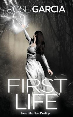 Book First Life Rose Garcia