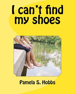 Carte I can't find my shoes Pamela S Hobbs