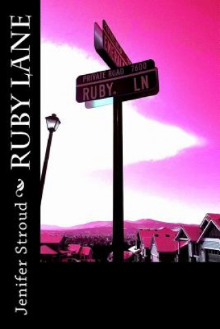 Knjiga Ruby Lane Jenifer Anne Stroud