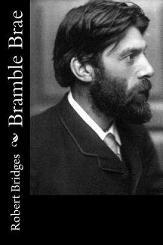 Libro Bramble Brae Robert Bridges