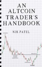 Carte An Altcoin Trader's Handbook Nik Patel