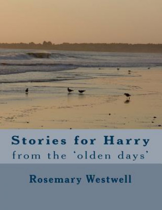 Kniha Stories for Harry Rosemary Westwell