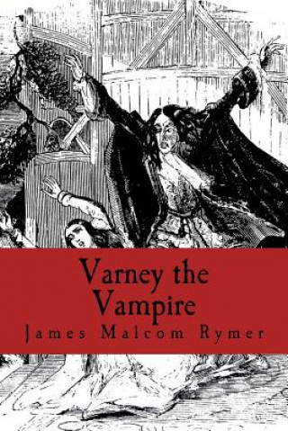 Carte Varney the Vampire James Malcom Rymer