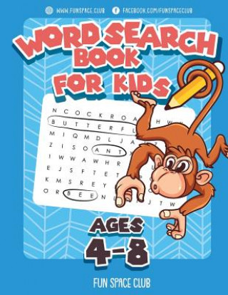 Boek Word Search Books for Kids Ages 4-8: Word Search Puzzles for Kids Activities Workbooks 4 5 6 7 8 year olds Nancy Dyer