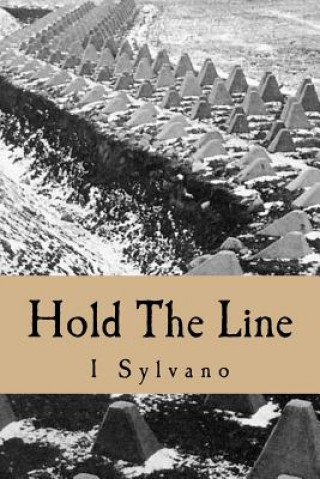 Kniha Hold The Line I Sylvano