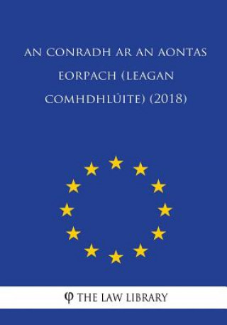 Kniha An Conradh ar an Aontas Eorpach (leagan comhdhlúite) (2018) The Law Library