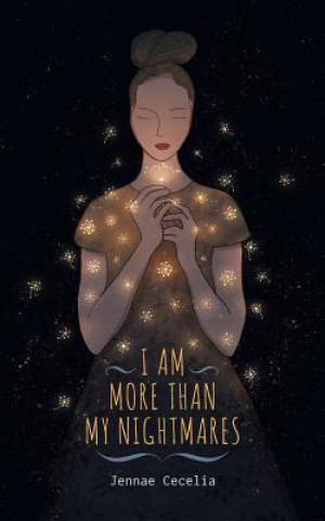 Carte I Am More Than My Nightmares Jennae Cecelia