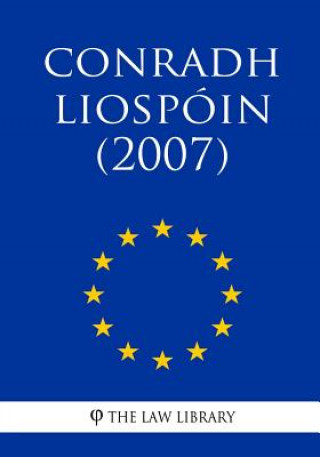 Carte Conradh Liospóin (2007) The Law Library