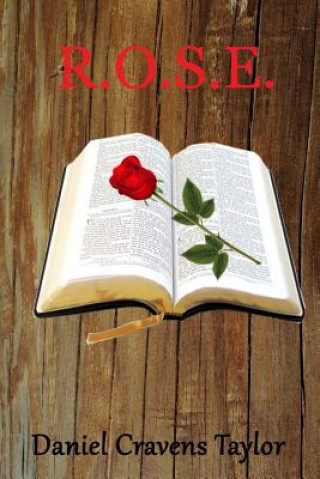 Book R.O.S.E. Daniel Cravens Taylor