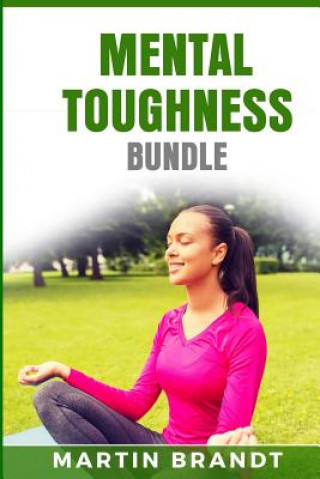 Книга Mental Toughness Bundle Martin Brandt