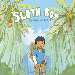Knjiga Sloth Boy Stephen Bedwell Jr