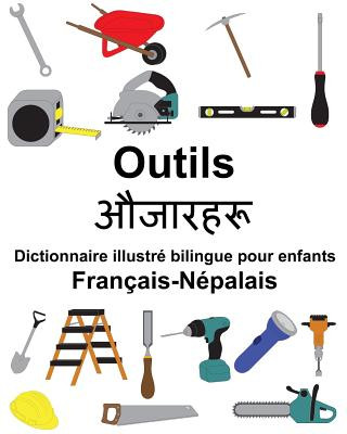 Boek Français-Népalais Outils Dictionnaire illustré bilingue pour enfants Richard Carlson Jr