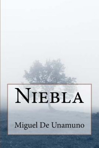 Livre Niebla Miguel De Unamuno