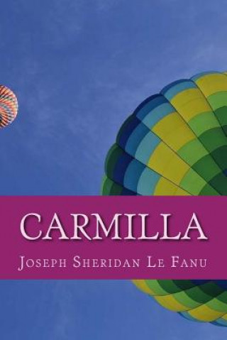 Könyv Carmilla Joseph Sheridan Le Fanu