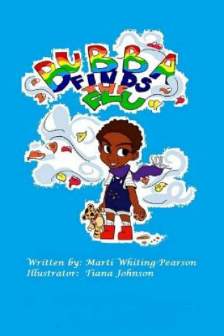 Book Bubba Finds The Flu Marti Whiting Pearson