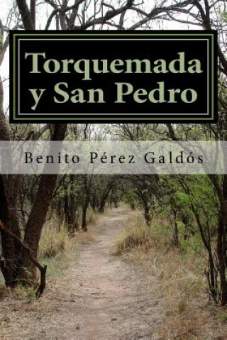 Kniha Torquemada y San Pedro Benito Perez Galdos