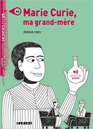 Knjiga Marie Curie ma grand-mere A1 Dres Jeremie