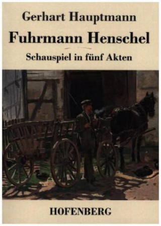 Buch Fuhrmann Henschel Gerhart Hauptmann
