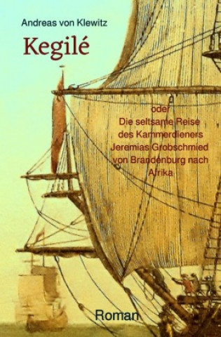 Βιβλίο Kegilé Andreas von Klewitz