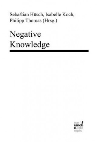 Libro Negative Knowledge Sebastian Hüsch
