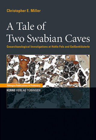Kniha Tale of Two Swabian Caves Christopher E. Miller