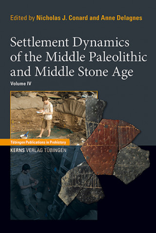 Kniha Settlement Dynamics of the Middle Paleolithic and Middle Stone Age, Volume IV 