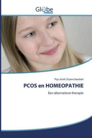 Knjiga PCOS en HOMEOPATHIE Piyu Amit Uttamchandani