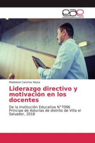 Kniha Liderazgo directivo y motivación en los docentes 