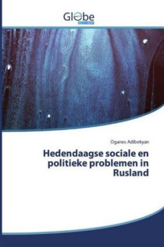 Kniha Hedendaagse sociale en politieke problemen in Rusland 