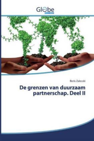Carte De grenzen van duurzaam partnerschap. Deel II 