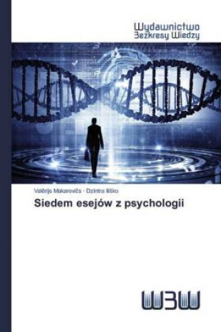 Libro Siedem esejów z psychologii Dzintra Ilisko