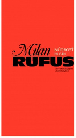 Libro Milan Rúfus - MÚDROSŤ HLBÍN Slavomíra Očenášová-Štrbová