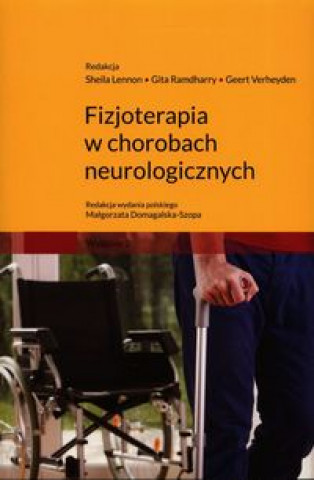 Kniha Fizjoterapia w chorobach neurologicznych S. Lennon