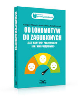 Książka Od lokomotyw do zagubionych Filipowicz Grzegorz