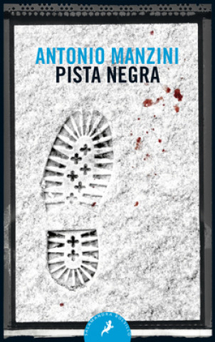 Carte Pista negra. Schiavone 1 Manzini