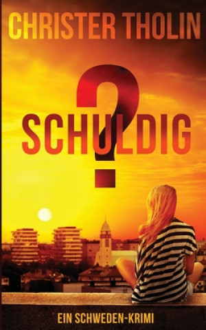 Book Schuldig? Christer Tholin