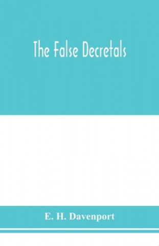 Knjiga False decretals E. H. Davenport