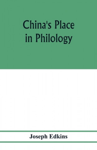 Kniha China's place in philology 