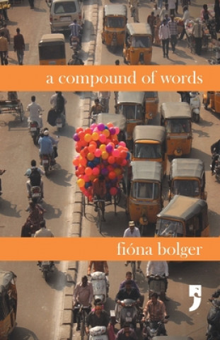Kniha Compound of Words Fióna Bolger