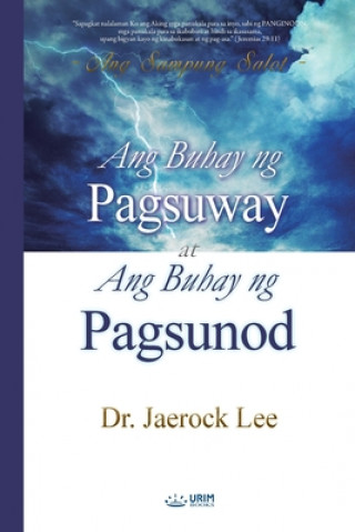 Carte Ang Buhay ng Pagsuway at Ang Buhay ng Pagsunod 