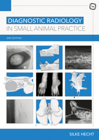 Book Diagnostic Radiology in Small Animal Practice 2nd Edition Silke Hecht