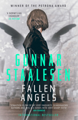 Carte Fallen Angels Gunnar Staalesen