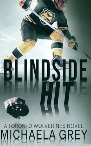 Βιβλίο Blindside Hit Michaela Grey